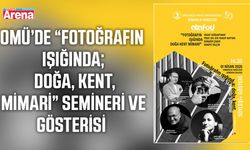 Fotoğraf ve mimarlık meraklıları OMÜ’de buluşuyor