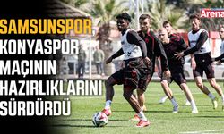 Samsunspor, Konyaspor maçının hazırlıklarını sürdürdü