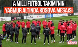 A Milli Futbol Takımı, yağmur altında çalıştı