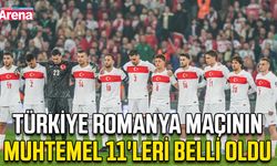Türkiye Romanya maçının muhtemel 11'leri belli oldu