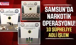 Samsun’da uyuşturucu operasyonu! 10 şüpheliye adli işlem