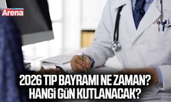 2026 Tıp Bayramı ne zaman? Hangi gün kutlanacak?