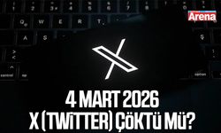 4 Mart 2026 X Twitter çöktü mü?