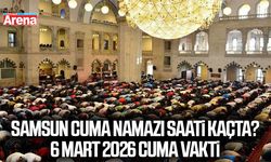 Samsun Cuma Namazı saati kaçta? 6 Mart 2026 Cuma Vakti