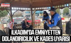 İlkadım'da emniyetten dolandırıcılık ve KADES uyarısı
