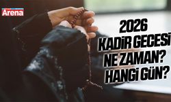 2026 Kadir Gecesi ne zaman? Hangi gün?