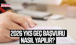 2026 YKS geç başvuru nasıl yapılır?