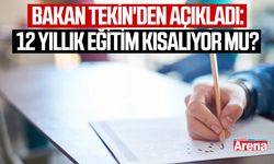 Bakan Tekin'den açıkladı: 12 yıllık eğitim kısalıyor mu?