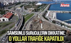 Samsun'da Türkiş ve Yeşilyurt kavşağı trafiğe kapatıldı