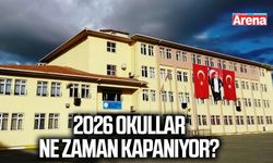2026 okullar ne zaman kapanıyor?