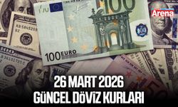 26 Mart 2026 güncel döviz kurları