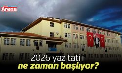 2026 yaz tatili ne zaman başlıyor?