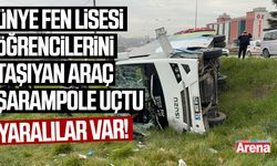 Samsun'da Ünye Fen Lisesi öğrencilerini taşıyan araç şarampole yuvarlandı