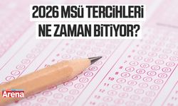 2026 MSÜ tercihleri ne zaman bitiyor?