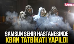 Samsun Şehir Hastanesinde KBRN tatbikatı yapıldı