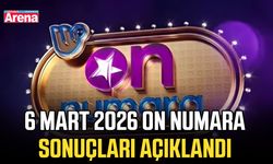 6 Mart 2026 On Numara sonuçları açıklandı