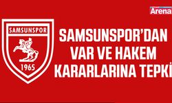 Samsunspor’dan VAR ve hakem kararlarına tepki