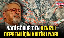 Naci Görür’den Denizli depremi için kritik uyarı