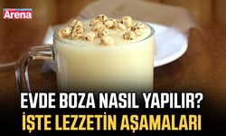 Evde boza nasıl yapılır? İşte lezzetin aşamaları