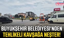 Büyükşehir Belediyesi'nden tehlikeli kavşağa neşter!