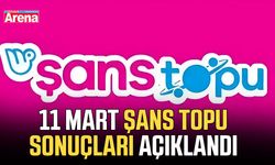 11 Mart Şans Topu sonuçları açıklandı
