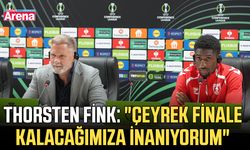 Thorsten Fink: "Çeyrek finale kalacağımıza inanıyorum"