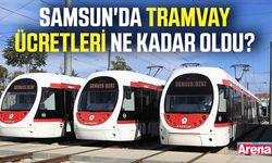 Samsun'da tramvay ücretleri ne kadar oldu?