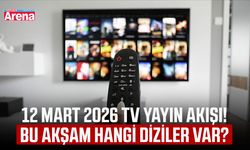 12 Mart 2026 TV yayın akışı! Bu akşam hangi diziler var?