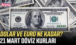 Dolar ve Euro ne kadar? 21 Mart döviz kurları