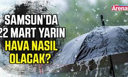 Samsun’da 22 Mart yarın hava nasıl olacak?