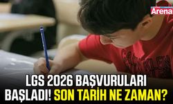 LGS 2026 başvuruları başladı! Son tarih ne zaman?