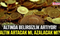 Altında belirsizlik artıyor! Aktın artacak mı, azalacak mı?