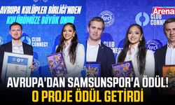 Avrupa'dan Samsunspor'a ödül! O proje ödül getirdi