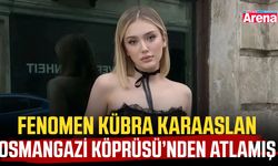 Fenomen Kübra Karaaslan Osmangazi Köprüsü’nden atlamış