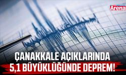 Çanakkale açıklarında 5,1 büyüklüğünde deprem!