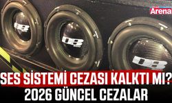 Ses sistemi cezası kalktı mı? 2026 güncel cezalar