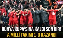 Dünya Kupası'na kaldı son bir! A Milli takımı 1-0 kazandı