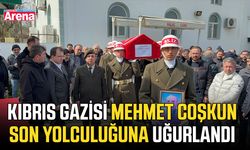 Kıbrıs Gazisi Mehmet Coşkun son yolculuğuna uğurlandı