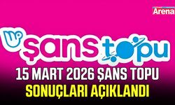 15 Mart 2026 Şans Topu sonuçları açıklandı