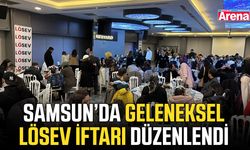 Samsun’da geleneksel LÖSEV iftarı düzenlendi