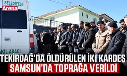 Tekirdağ’da öldürülen iki kardeş Samsun’da toprağa verildi