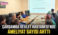 Çarşamba Devlet Hastanesi’nde ameliyat sayısı arttı