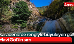 Karadeniz’de rengiyle büyüleyen göl! Mavi Göl’ün sırrı