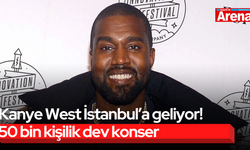 Kanye West İstanbul’a geliyor! 50 bin kişilik dev konser