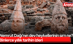 Nemrut Dağı’nın dev heykellerinin sırrı ne? Binlerce yıllık tarihin izleri