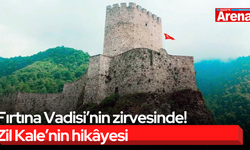 Fırtına Vadisi’nin zirvesinde! Zil Kale’nin hikâyesi