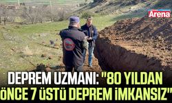 Deprem uzmanı: "80 yıldan önce 7 üstü deprem imkansız"
