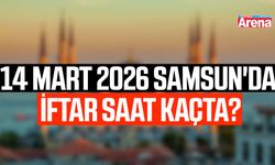 14 Mart 2026 Samsun'da iftar saat kaçta?