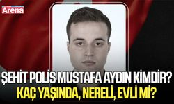 Şehit Polis Mustafa Aydın kimdir? Kaç yaşında, nereli, evli mi?