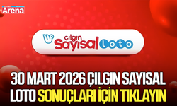 30 Mart 2026 Çılgın Sayısal Loto sonuçları açıklandı